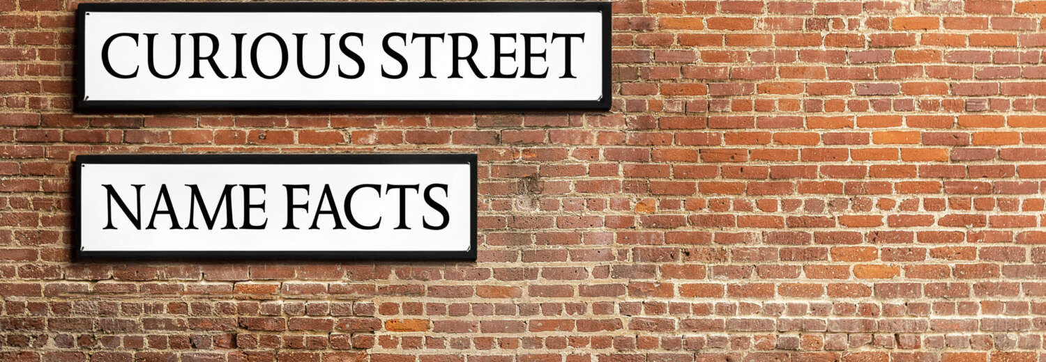 11 Curious Street Name Facts